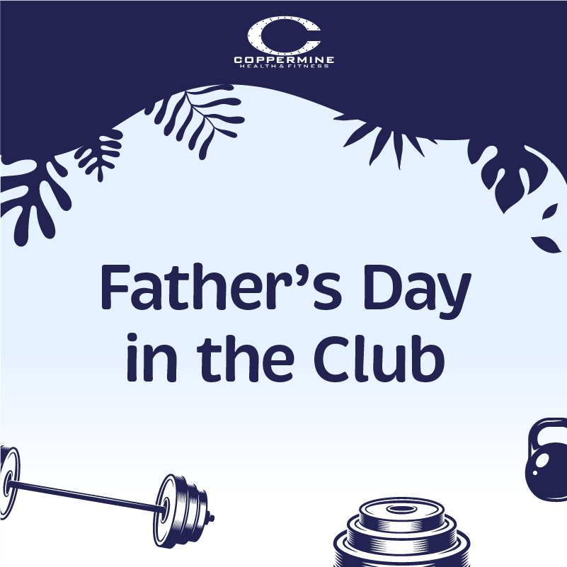 Father’s Day in the Club