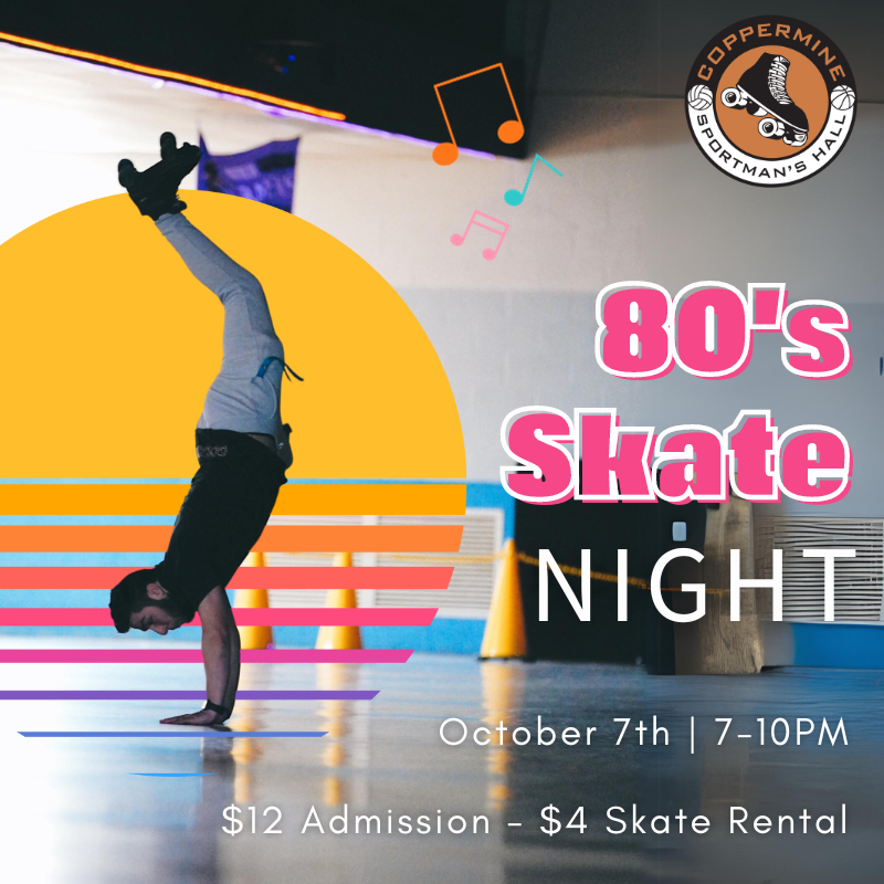 Sportsman’s Hall 80's Skate October