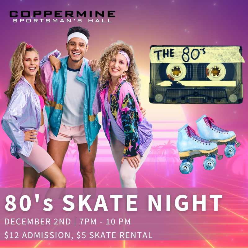 Sportsman’s Hall 80's Skate December