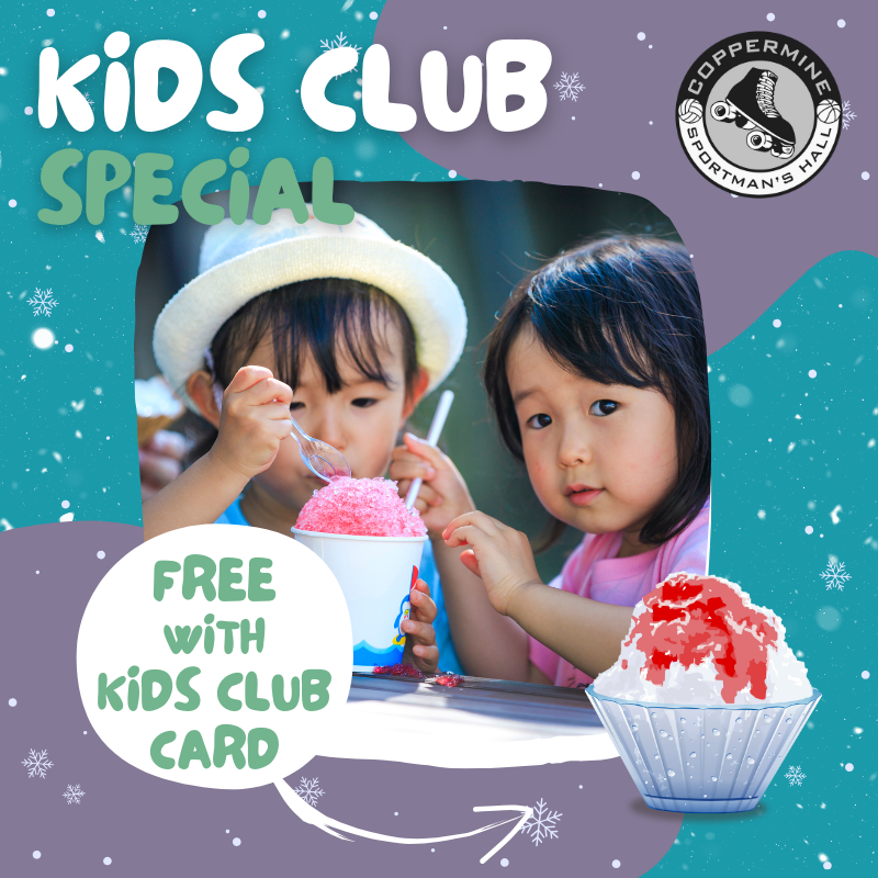 Sportsman's Hall Kids Club Special December